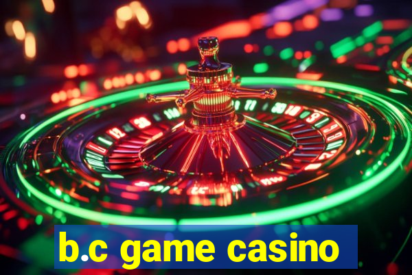 b.c game casino