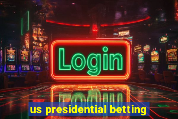 us presidential betting