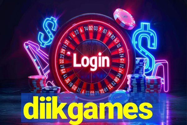 diikgames