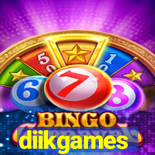 diikgames