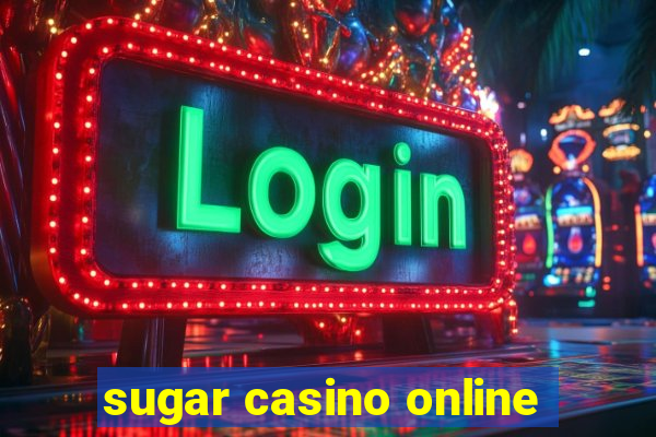 sugar casino online