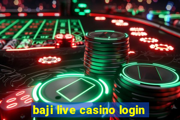 baji live casino login