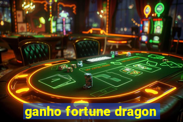 ganho fortune dragon