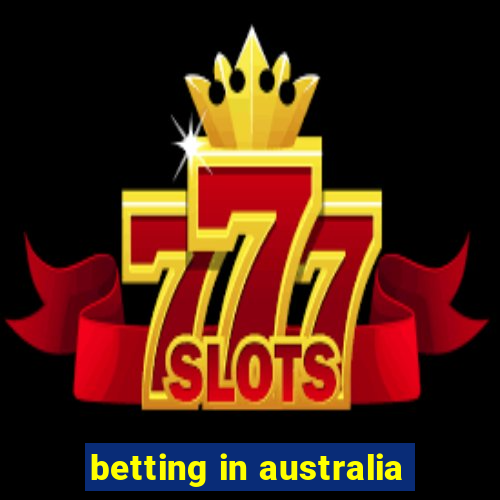 betting in australia