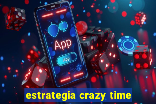 estrategia crazy time