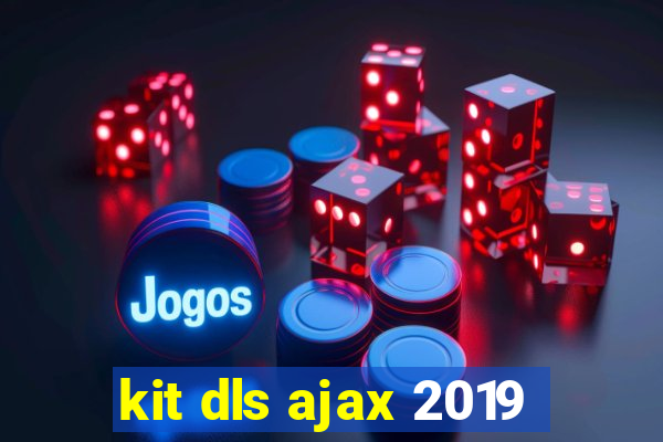 kit dls ajax 2019