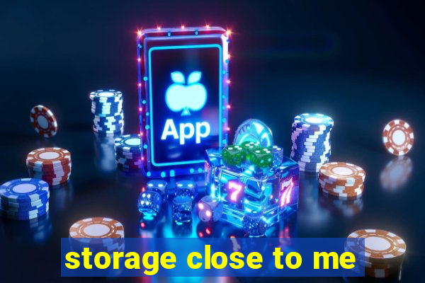 storage close to me