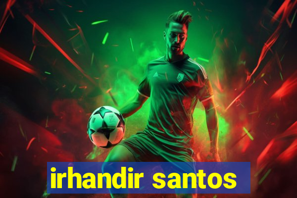 irhandir santos