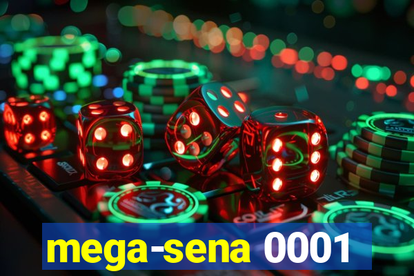 mega-sena 0001