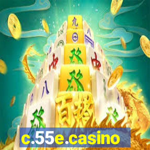 c.55e.casino