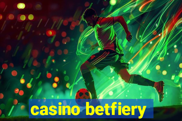 casino betfiery