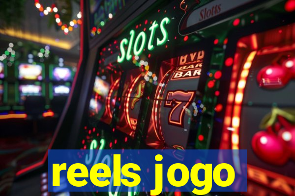 reels jogo