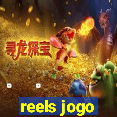 reels jogo