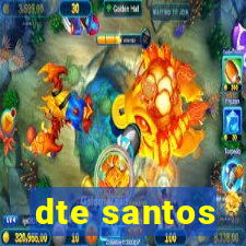 dte santos