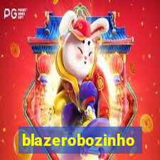 blazerobozinho