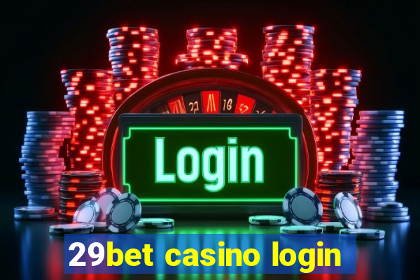 29bet casino login