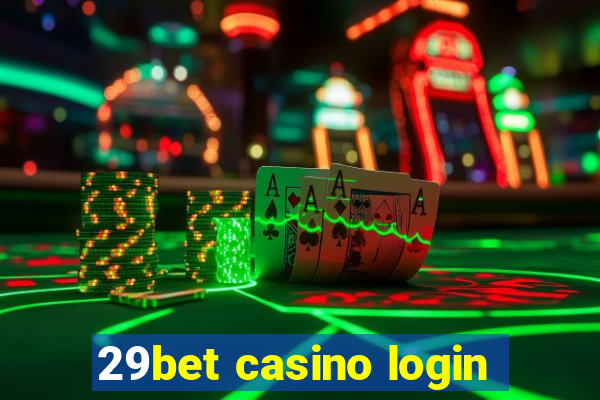 29bet casino login