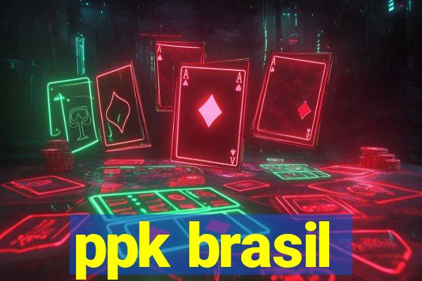 ppk brasil