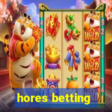 hores betting