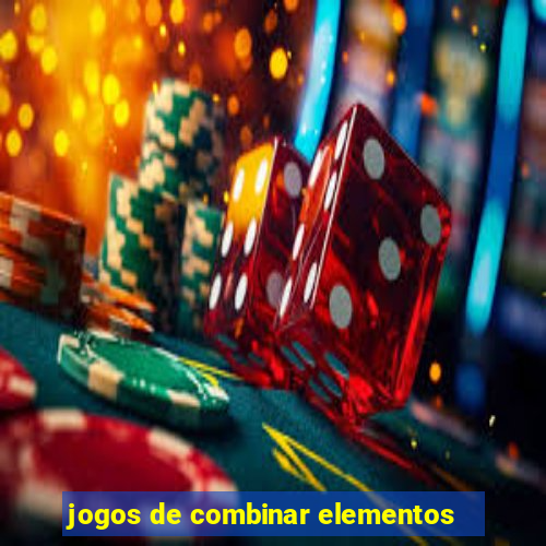 jogos de combinar elementos