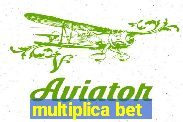 multiplica bet