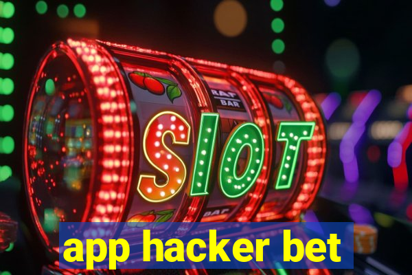 app hacker bet