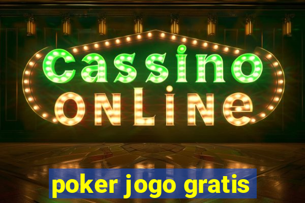 poker jogo gratis