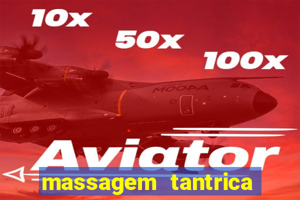 massagem tantrica em santos