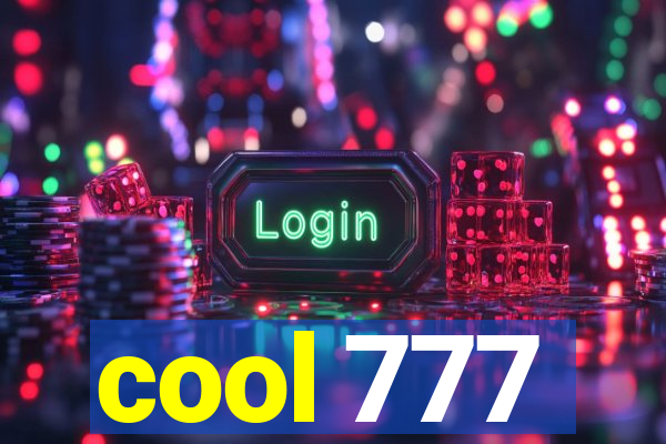 cool 777