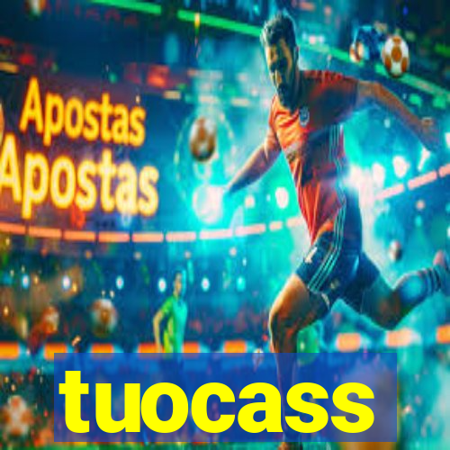 tuocass