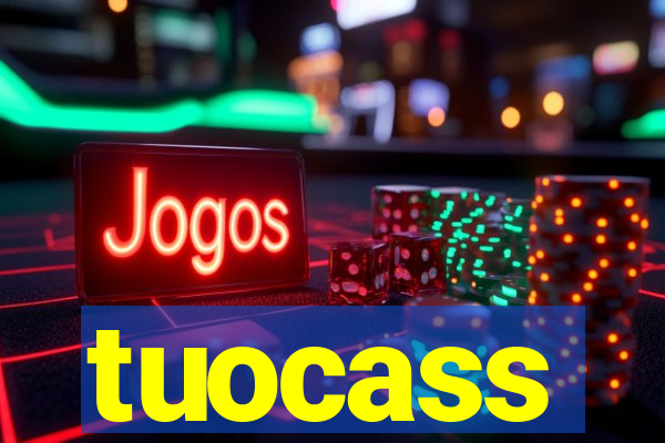 tuocass