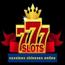 cassinos chineses online