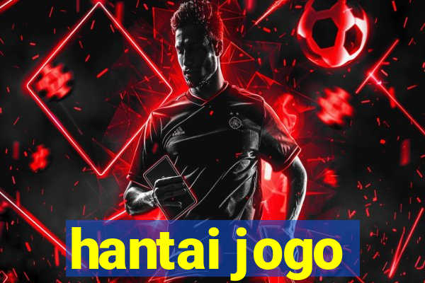 hantai jogo