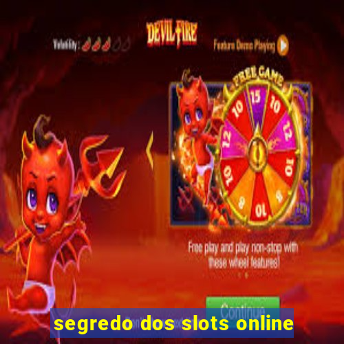 segredo dos slots online