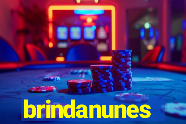 brindanunes