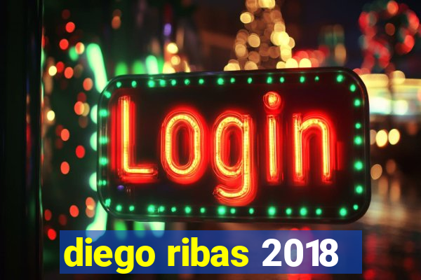 diego ribas 2018