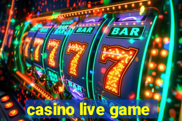 casino live game