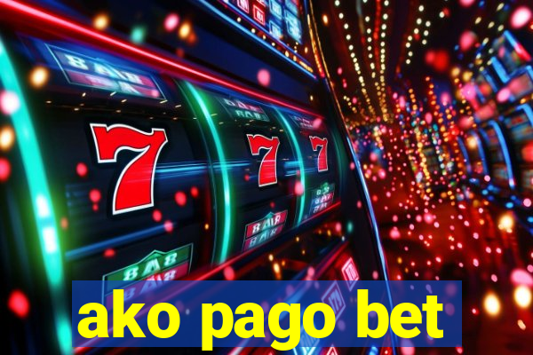 ako pago bet