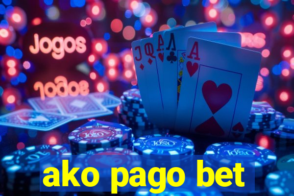 ako pago bet