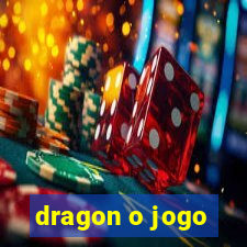 dragon o jogo