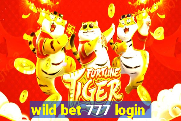 wild bet 777 login