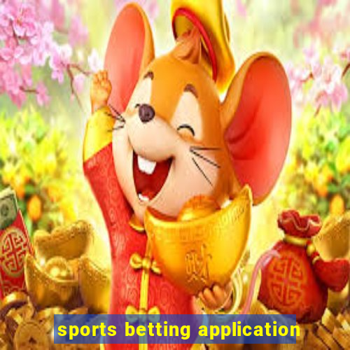 sports betting application