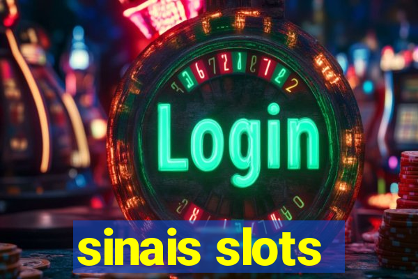 sinais slots