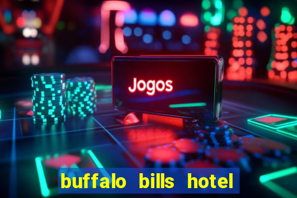 buffalo bills hotel casino primm nv