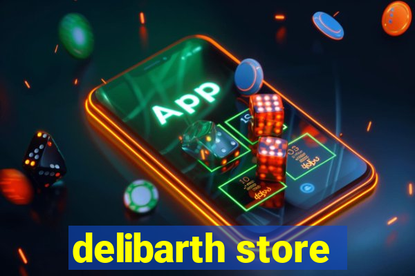 delibarth store