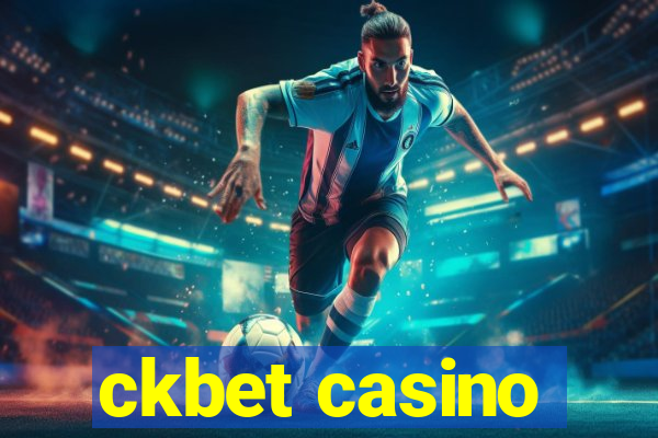 ckbet casino