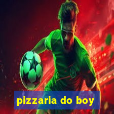 pizzaria do boy