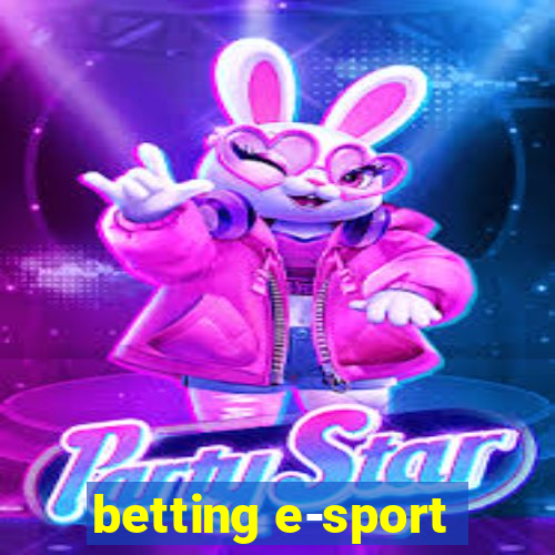 betting e-sport