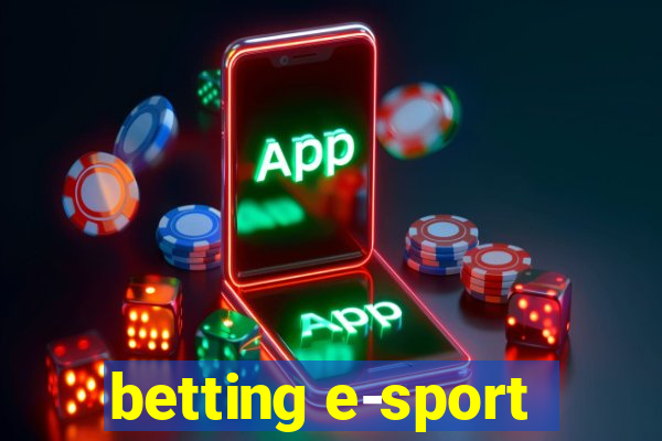 betting e-sport