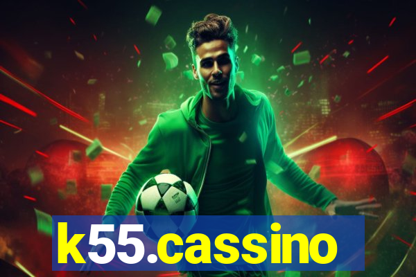 k55.cassino